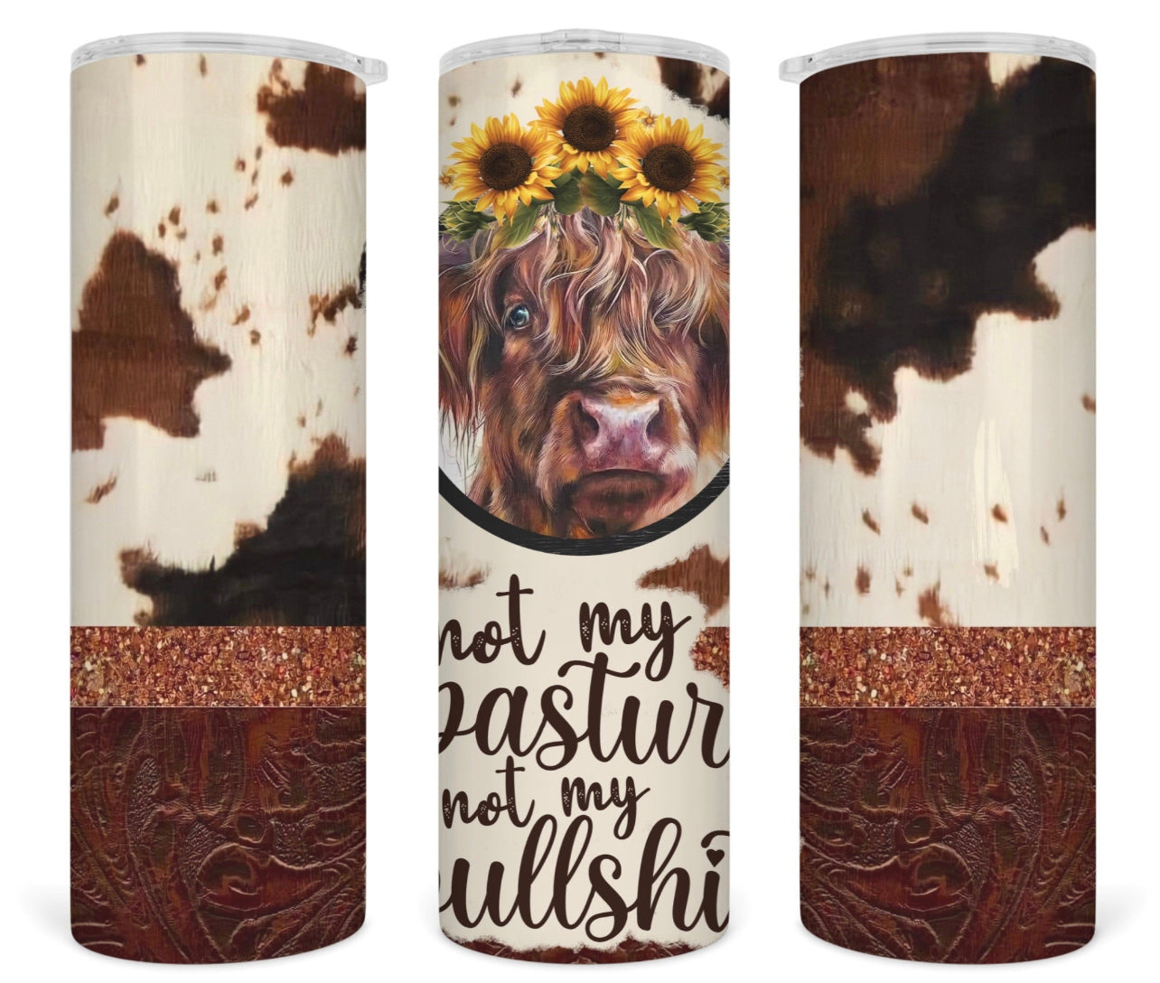 Not My Pasture Tumbler